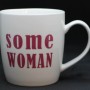 Some Woman Irish Gift Mug